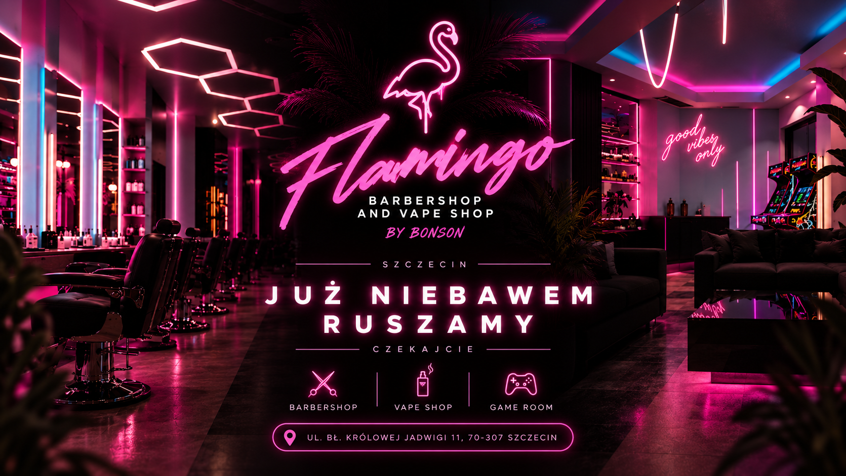 Flamingo Barbershop & Vape Shop by Bonson - już niebawem w Szczecinie